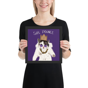 Sir Pounce - Framed poster