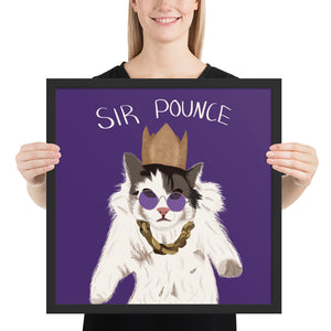 Sir Pounce - Framed poster